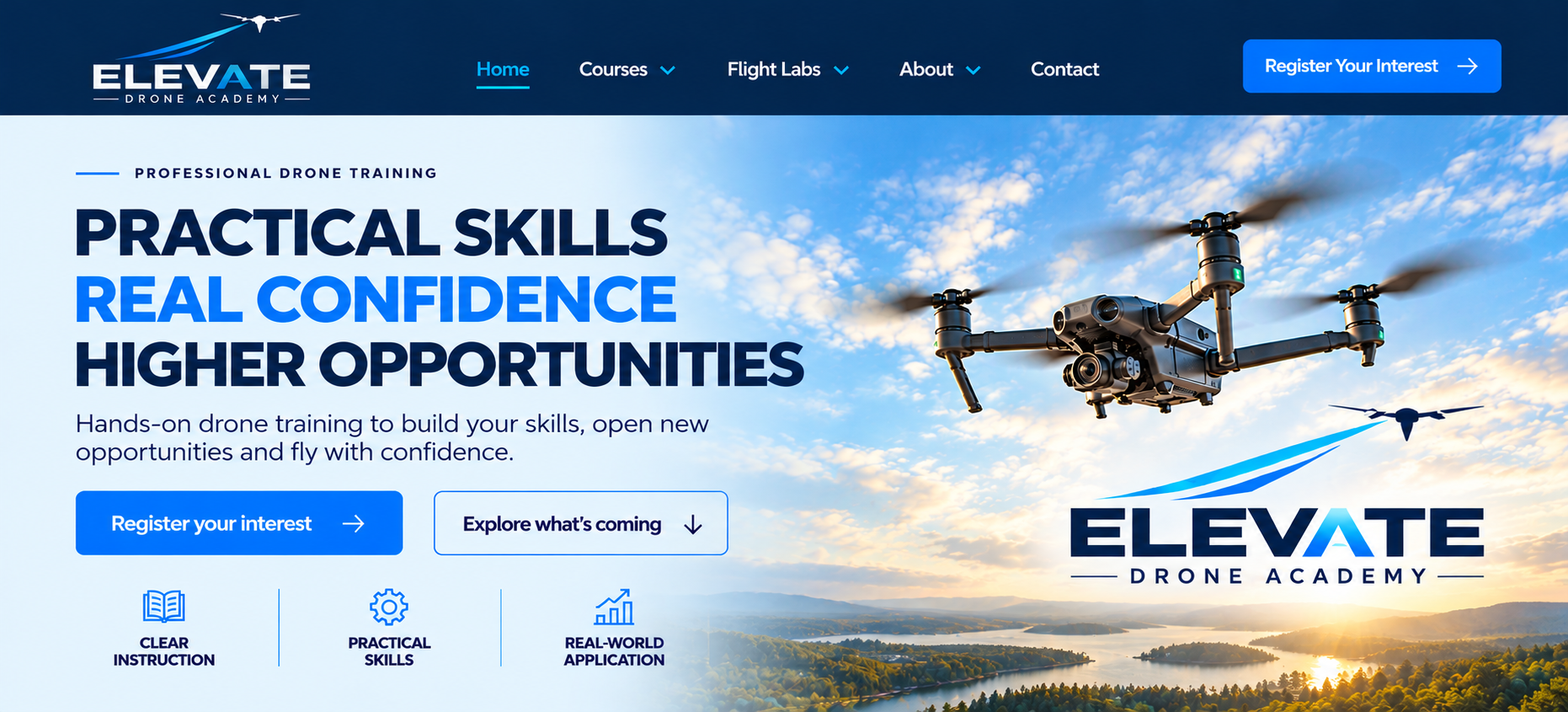 Elevate Drone Academy: Practical Skills, Real Confidence, Higher Opportunities. Drone in flight against a bright blue sky.